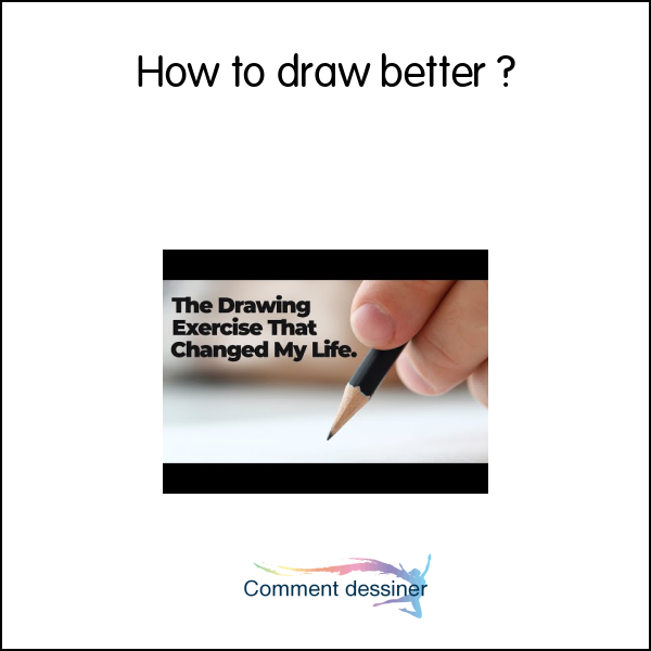 How to draw better